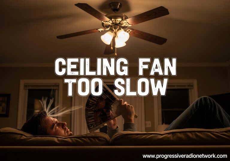 Ceiling Fan Too Slow