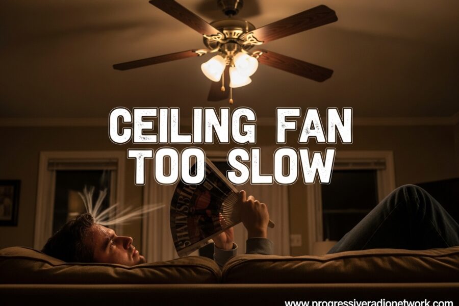 Ceiling Fan Too Slow