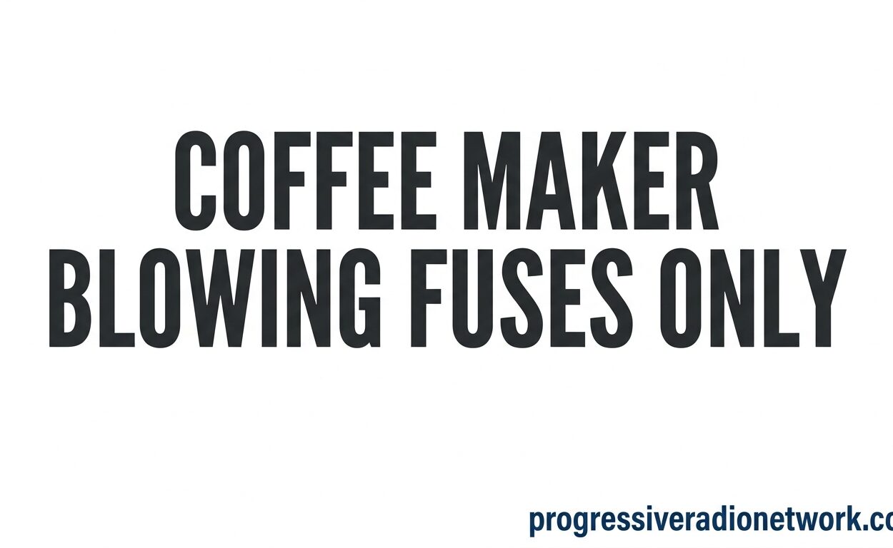 Coffee Maker Blowing Fuses
