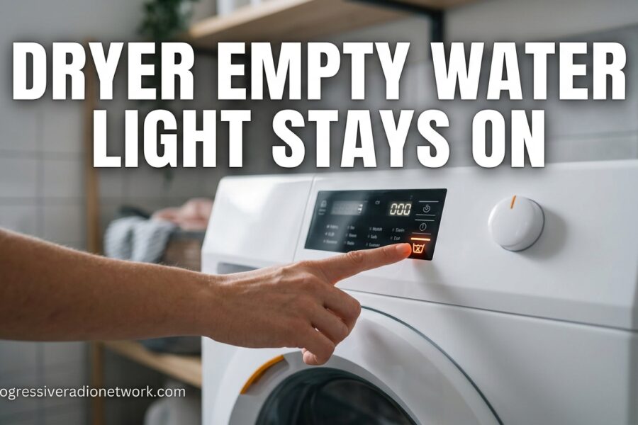 Dryer Empty Water Light Stays On