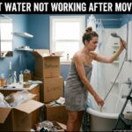 Hot Water Not Working After Moving