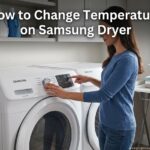 How to Change Temperature on Samsung Dryer