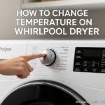How to Change Temperature on Whirlpool Dryer