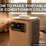 How to Make Portable Air Conditioner Colder
