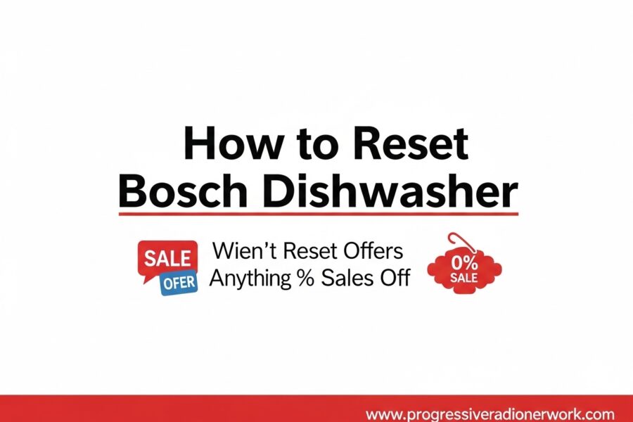 How to Reset Bosch Dishwasher