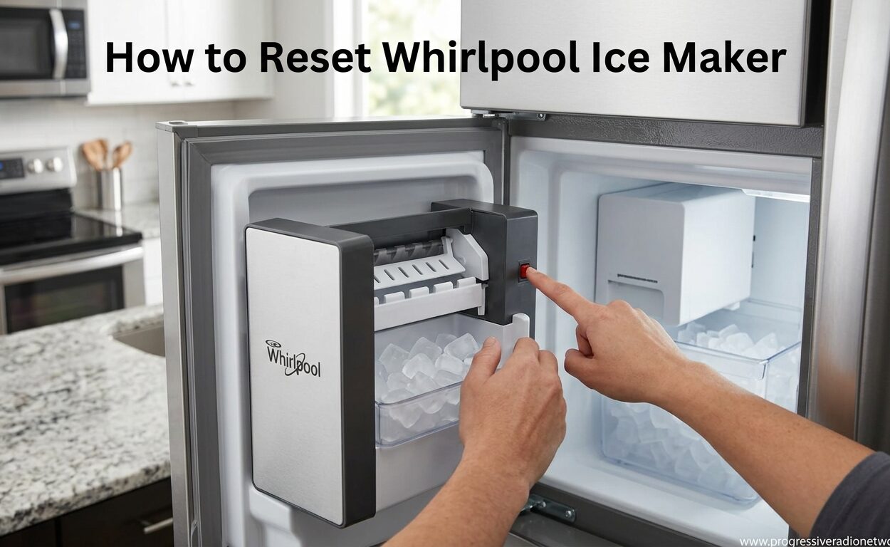 How to Reset Whirlpool Ice Maker
