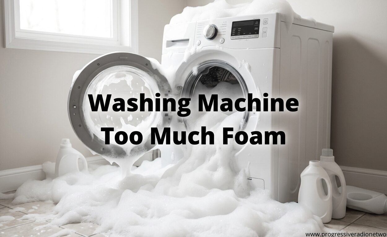 Washing Machine Too Much Foam