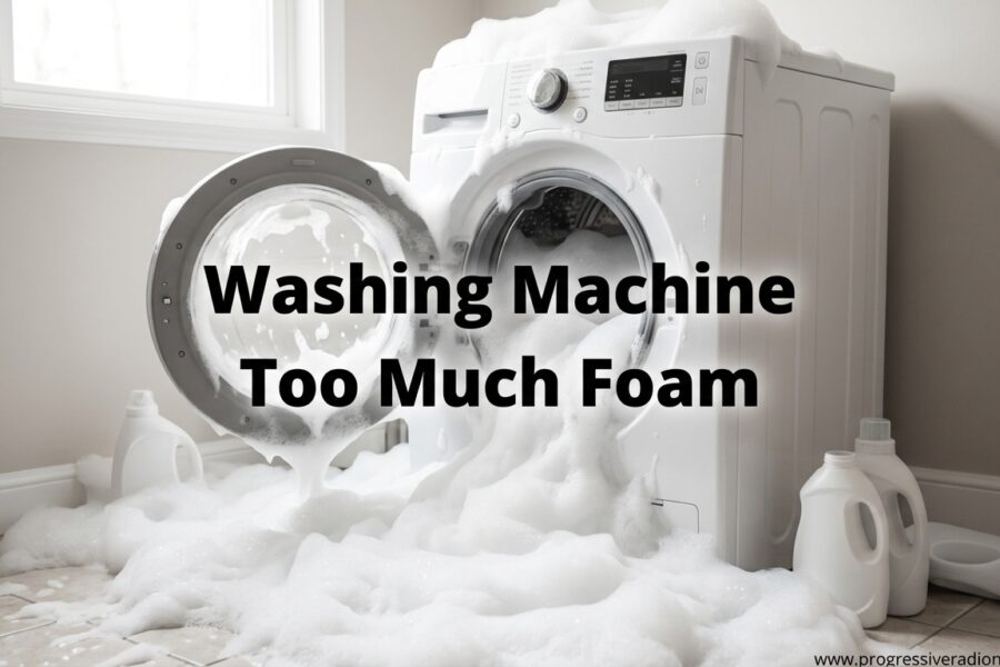 Washing Machine Too Much Foam