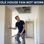 Whole House Fan Not Working