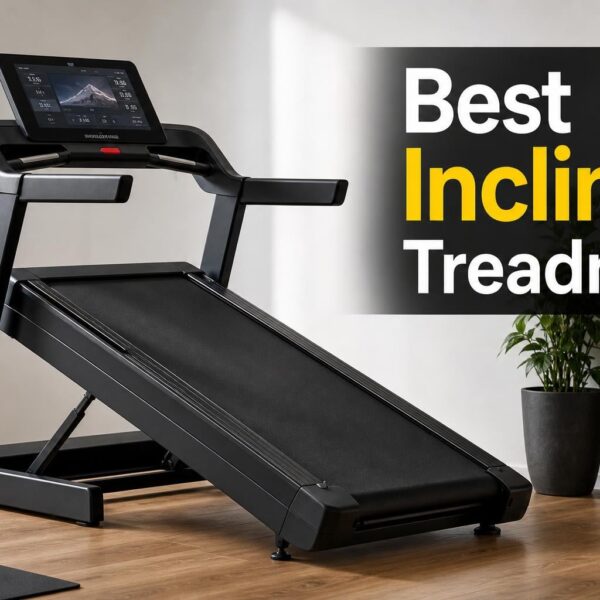 Best Incline Treadmill