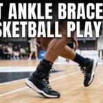 Best Ankle Brace for Basketball Players