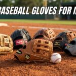 Best Baseball Gloves for Infield Under 200 Dollars