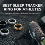 Best Sleep Tracker Ring for Athletes