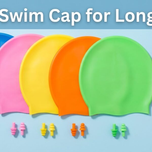 Best Swim Cap for Long Hair