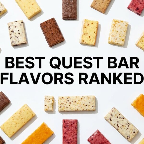 Best Quest Bar Flavor