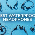 Best Waterproof Headphones