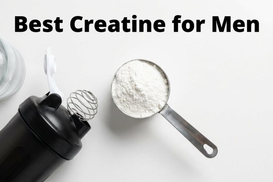 Best Creatine for Men