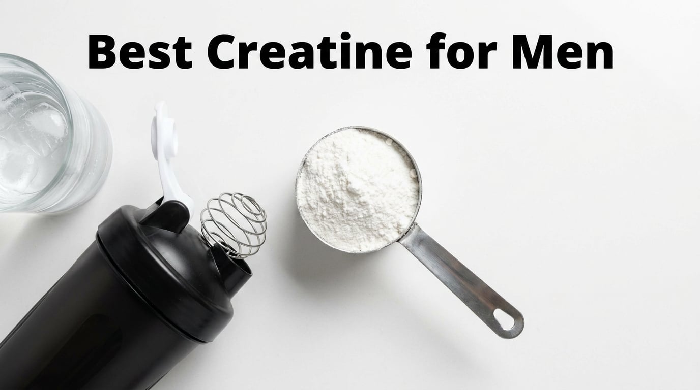 Best Creatine for Men