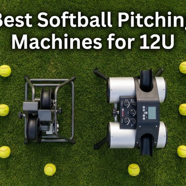 Best Softball Pitching Machines for 12U