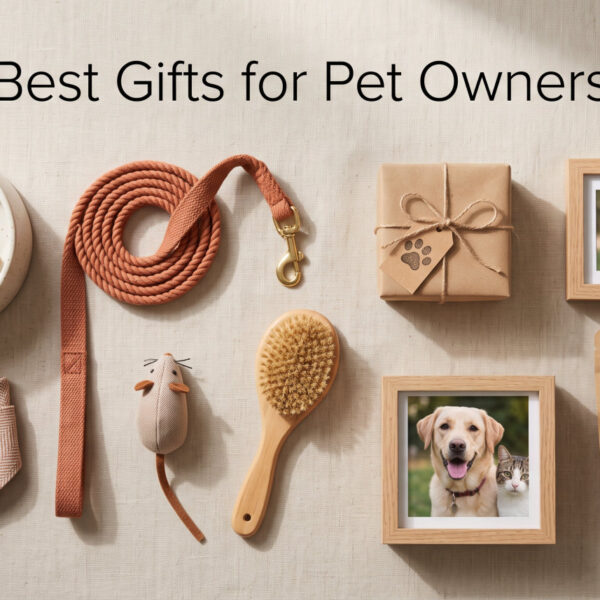 Best Gifts for Pet Owners