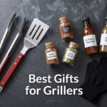 Best Gifts for Grillers