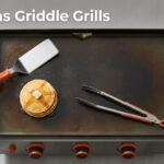 Best Gas Griddle Grills