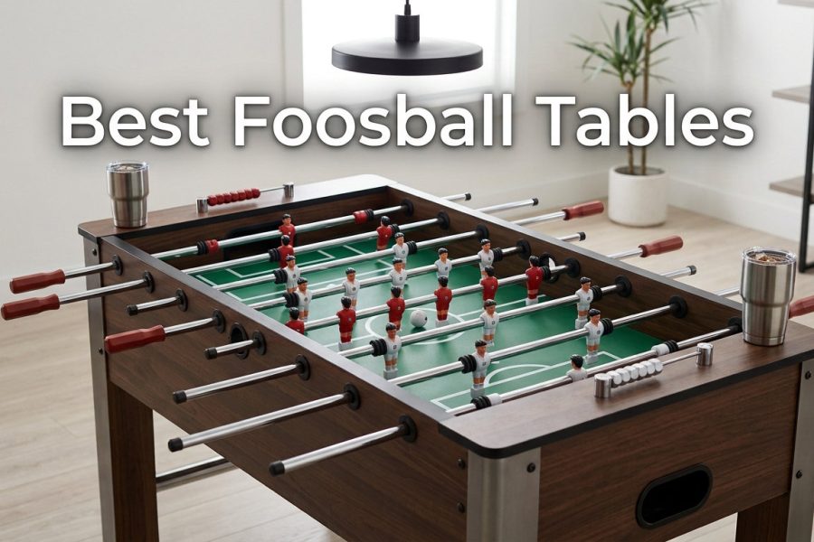 Best Foosball Tables