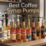Best Coffee Syrup Pumps