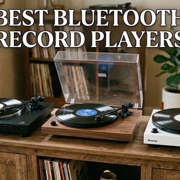 Best Bluetooth Record Players