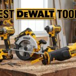 Best DeWalt Tools