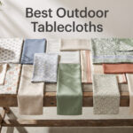 Best Outdoor Tablecloths