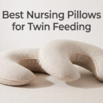 Best Nursing Pillows for Twin Feeding