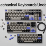 Best Mechanical Keyboards Under $100