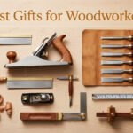 Best Gifts for Woodworkers