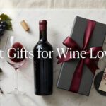 Best Gifts for Wine Lovers