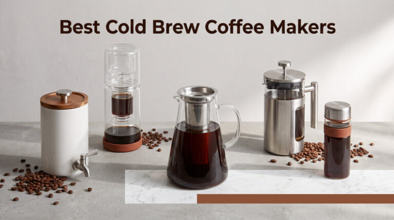 Best Cold Brew Coffee Makers