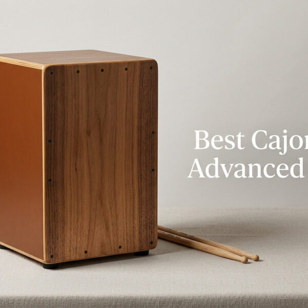 Best Cajons for Advanced Players