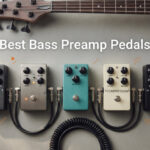 Best Bass Preamp Pedals