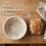 Best Banneton Liners