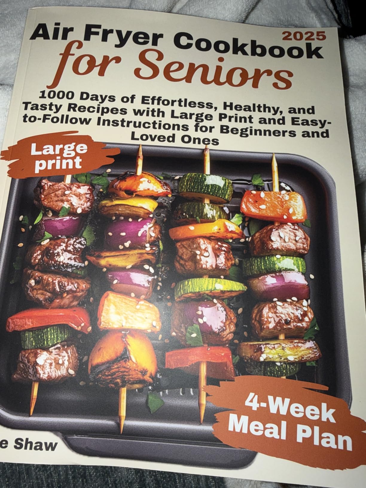 Air Fryer Cookbook for Seniors: 1000 Days of Effortless, Healthy, and Tasty Recipes with Large Print and Easy-to-Follow Instructions for Beginners and Loved Ones customer photo 1
