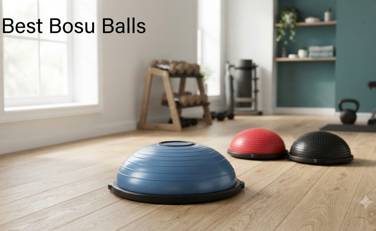 Best Bosu Balls