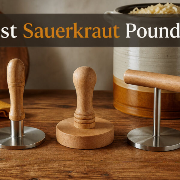 Best Sauerkraut Pounders