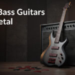 Best Bass Guitars for Metal