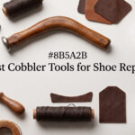 Best Cobbler Tools for Shoe Repair