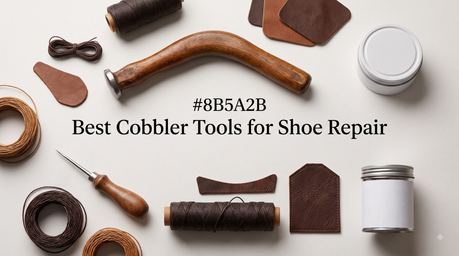 Best Cobbler Tools for Shoe Repair