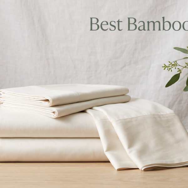 Best Bamboo Sheets