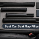 Best Car Seat Gap Fillers