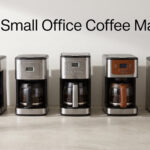 Best Small Office Coffee Makers