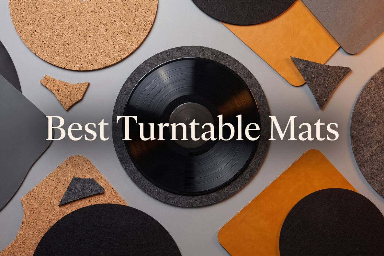 Best Turntable Mats