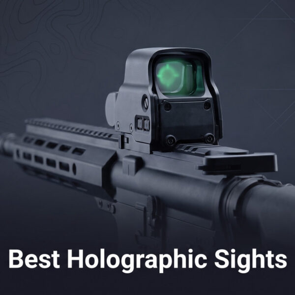 Best Holographic Sights